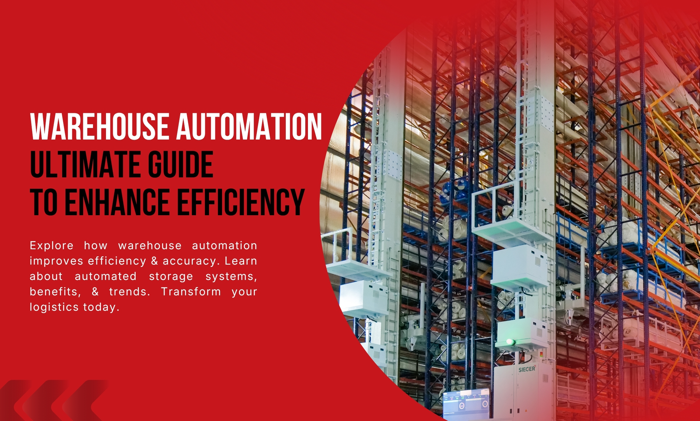 Warehouse Automation: Ultimate Guide to Enhance Efficiency